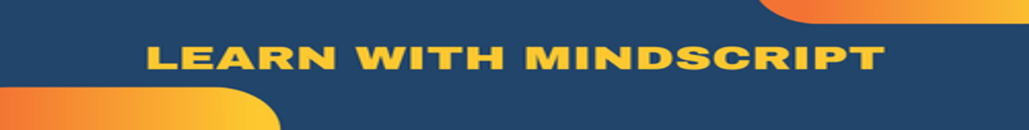 Learn With MindScript
